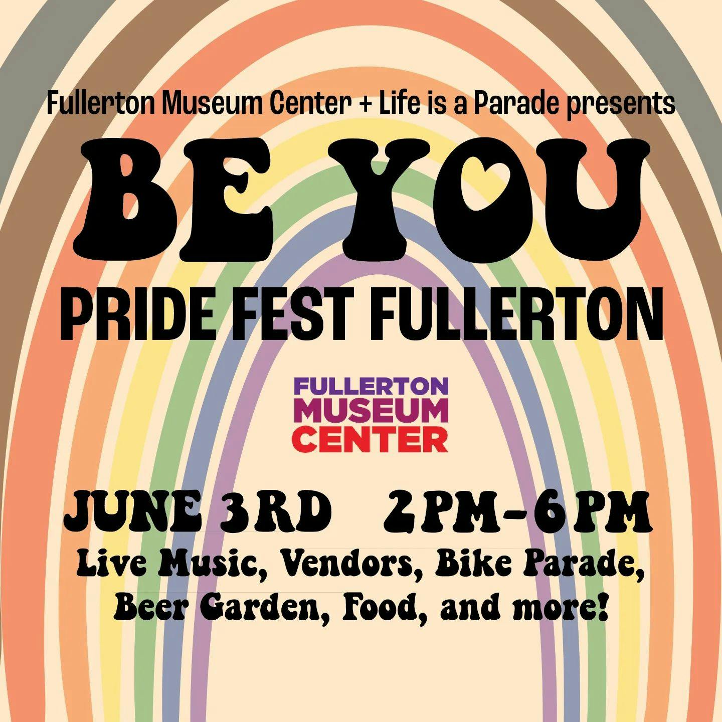 BE YOU Pride Fest Fullerton